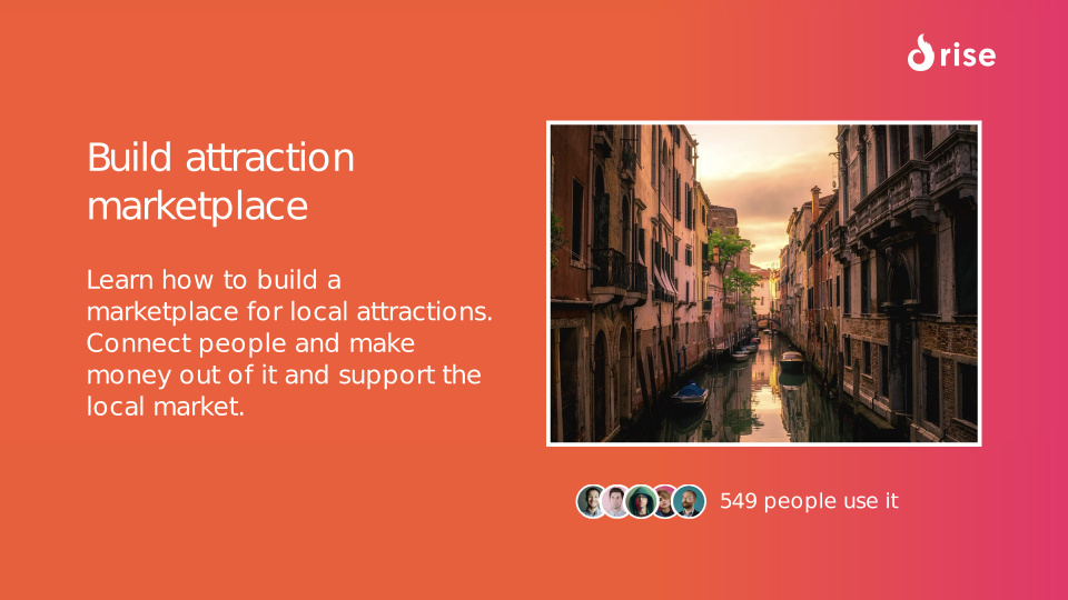 Build attraction marketplace