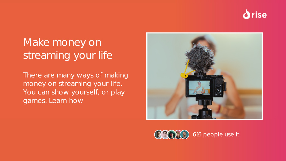 Make money on streaming your life