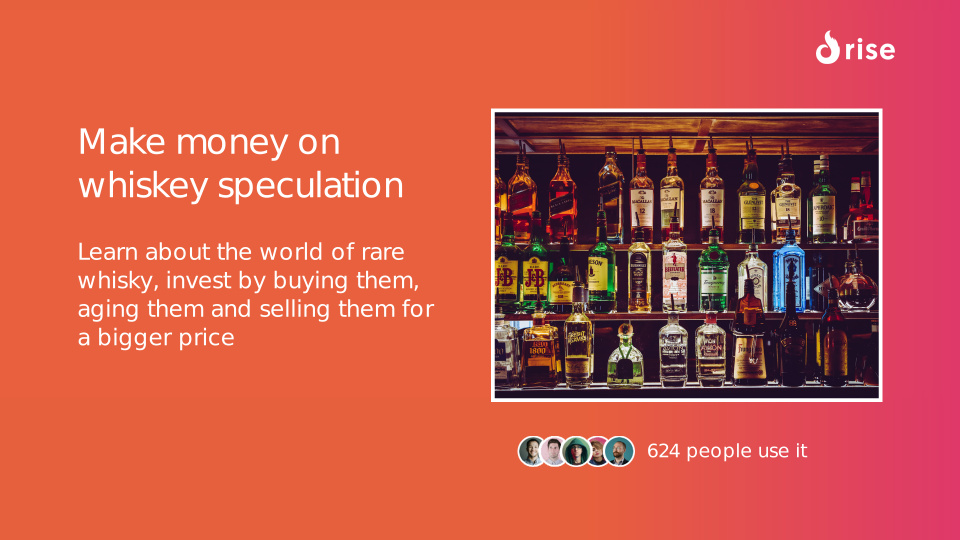 Make money on whiskey speculation